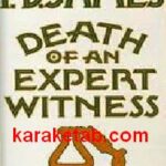 Death of an Expert Witness