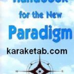 Handbook for the New Paradigm