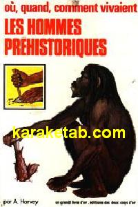 LES HOMMES PREHISTORIQUES