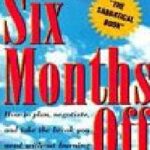 Six Months Off