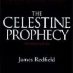 The Celestine Prophecy