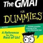 The GMAT FOR DUMMIES