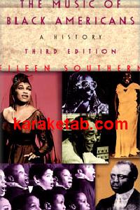 The Music of Black Americans A History