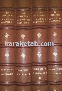 سفرنامه از خراسان تا بختیاری 1911 پاریس